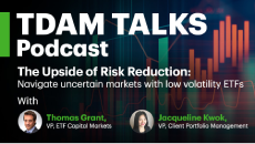 TDAM Talks ETFs Podcast: The Upside of Risk Reduction
